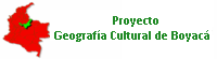 Geograf&iacute;a Cultural de Boyac&aacute;